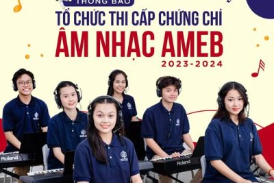 UKA & IEC TỔ CHỨC THI CẤP CHỨNG CHỈ ÂM NHẠC AMEB 2023-2024