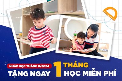 NHẬP HỌC THÁNG 8 – TẶNG NGAY 1 THÁNG HỌC PHÍ